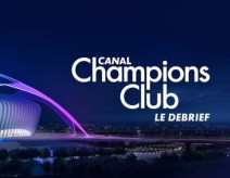 Canal Champions Club le debrief